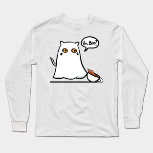 Um, Boo? Long Sleeve T-Shirt